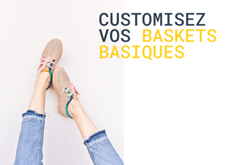 Customisez vos baskets basiques